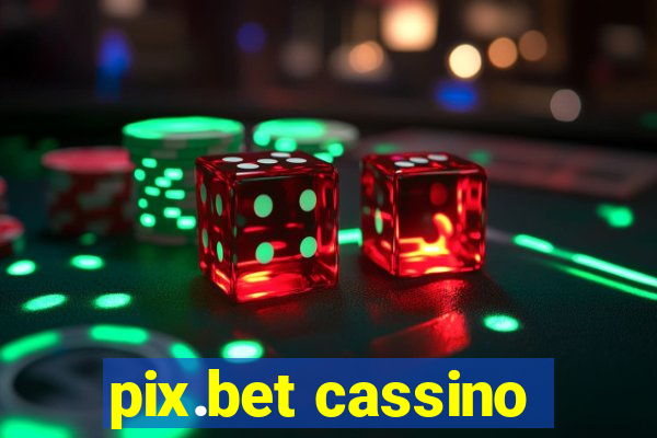 pix.bet cassino